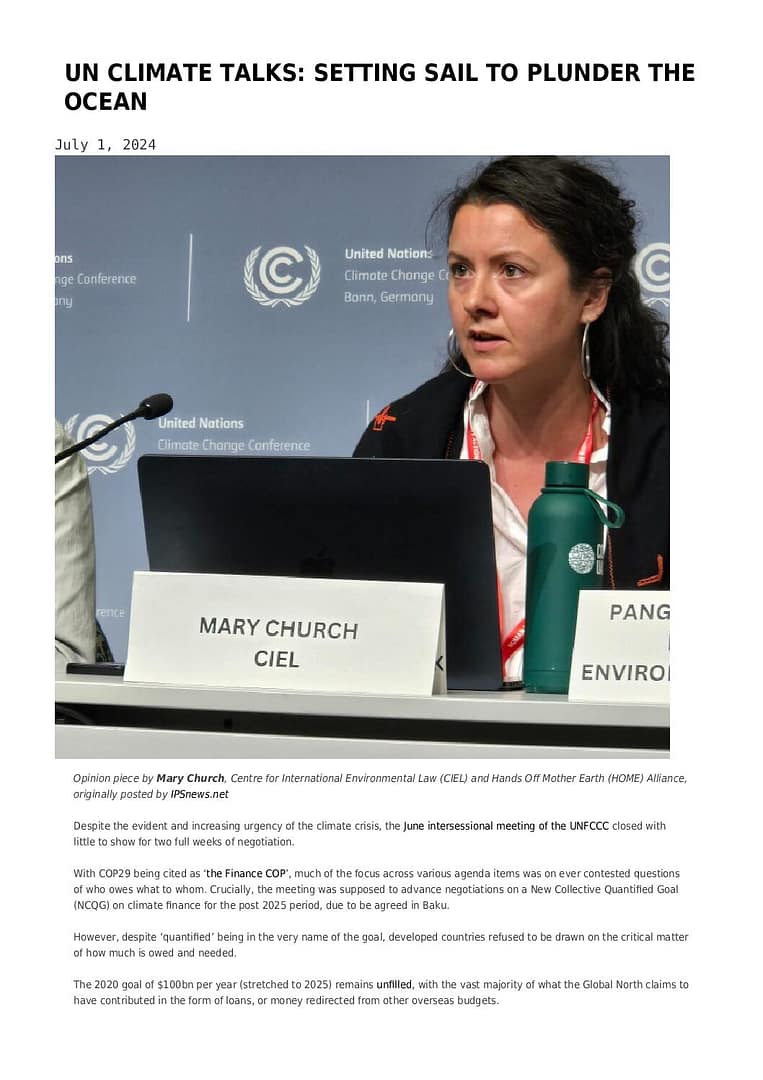 2024Jul1 - HOME+CIEL UN Climate Talks Setting Sail to Plunder the Ocean